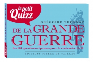 Le Petit quizz de la Grande Guerre