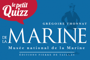 Le Petit quizz de la marine