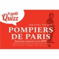 Le petit quizz des pompiers de Paris