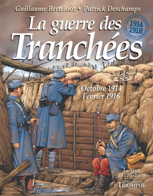 La  guerre des tranchées, octobre 1914-février 1916