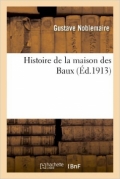 Histoire de la maison des Baux