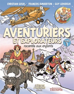 Aventuriers et explorateurs racontés aux enfants