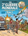 La 2de guerre mondiale racontée aux enfants, tome 1