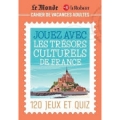 Jouez avec les trésors culturels de France