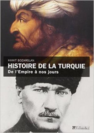 Histoire de la Turquie : De l'empire à nos jours