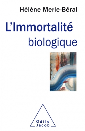 L’immortalité biologique