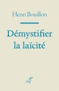 Démystifier la laïcité