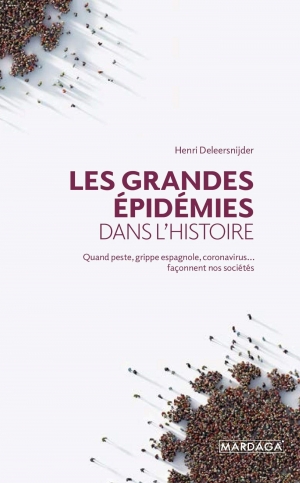 Les grandes épidémies dans l’histoire