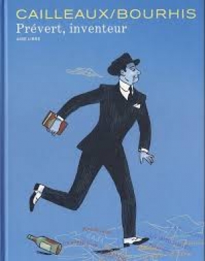 Prévert, inventeur, tome 1