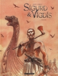 Sigurd & Vigdis, Tome 1 : L'Ordre