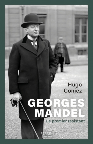 Georges Mandel, le premier résistant