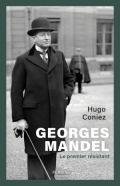 Georges Mandel, le premier résistant