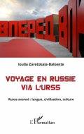 Voyage en Russie via l’URSS