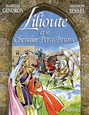 Lilioute et le chevalier Perce-Brume