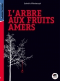 L’arbre aux fruits amers