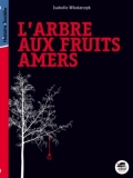 L’arbre aux fruits amers