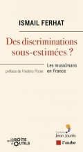 Des discriminations sous-estimées ? Les musulmans en France