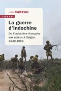 La Guerre d’Indochine