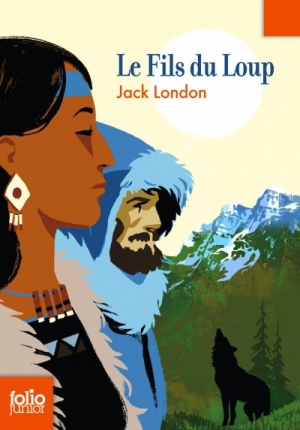 Le fils du loup et autres nouvelles