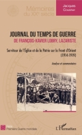 Journal du temps de guerre de François-Xavier Lobry, lazariste