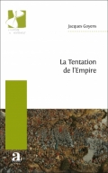 La Tentation de l'Empire