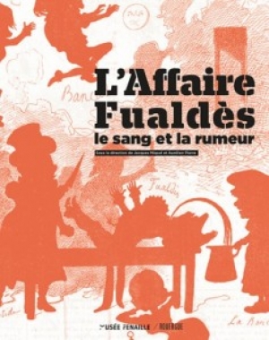 L’Affaire Fualdès: le sang et la rumeur