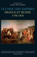 Le choc des empires France et Russie 1798-1870