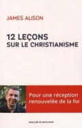 12 leçons sur le christianisme