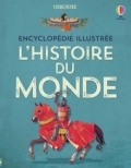 Encyclopédie illustrée: L’histoire du monde