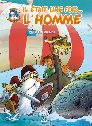 Il était une fois…l’homme, 3 Les Vikings