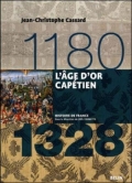 L'âge d'or capétien , 1180-1328