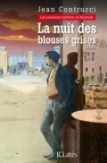 Les nouveaux mystères de Marseille: La nuit des blouses grises