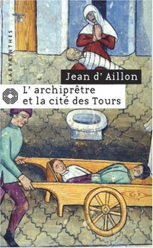 L'archiprêtre et la cité des Tours