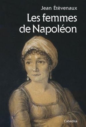 Les femmes de Napoléon