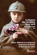 La Guerre des cartables 1914-1919