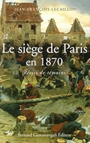 Le siège de Paris en 1870