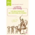 Les malchanceux de l’histoire de France