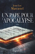 Un pape pour l’apocalypse