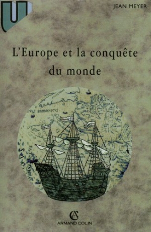 L'Europe et la conquête du monde