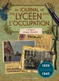 Journal d'un lycéen sous l'Occupation