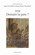 1918 Demain la paix?