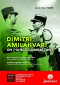 Dimitri Amilakvari: Un prince combattant