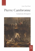 Pierre Cambronne: général d’Empire