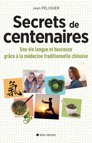 Secrets de centenaires