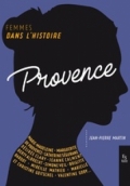 Femmes dans l’histoire: Provence