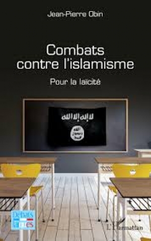 Combats contre l’islamisme: Pour la laïcité