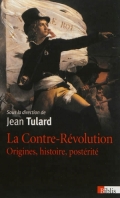 La Contre-Révolution : Origines, histoire, postérité