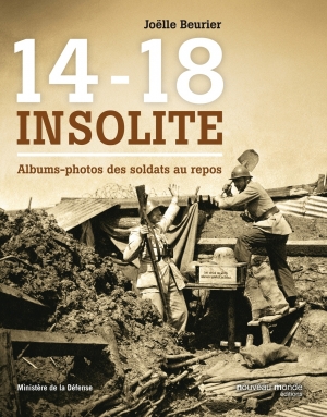 14-18 insolite : albums-photos de soldats au repos