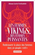 Les femmes vikings, des femmes puissantes