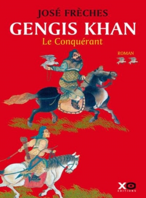 Gengis Khan, 2 Le conquérant